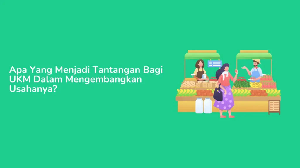 Tantangan UKM