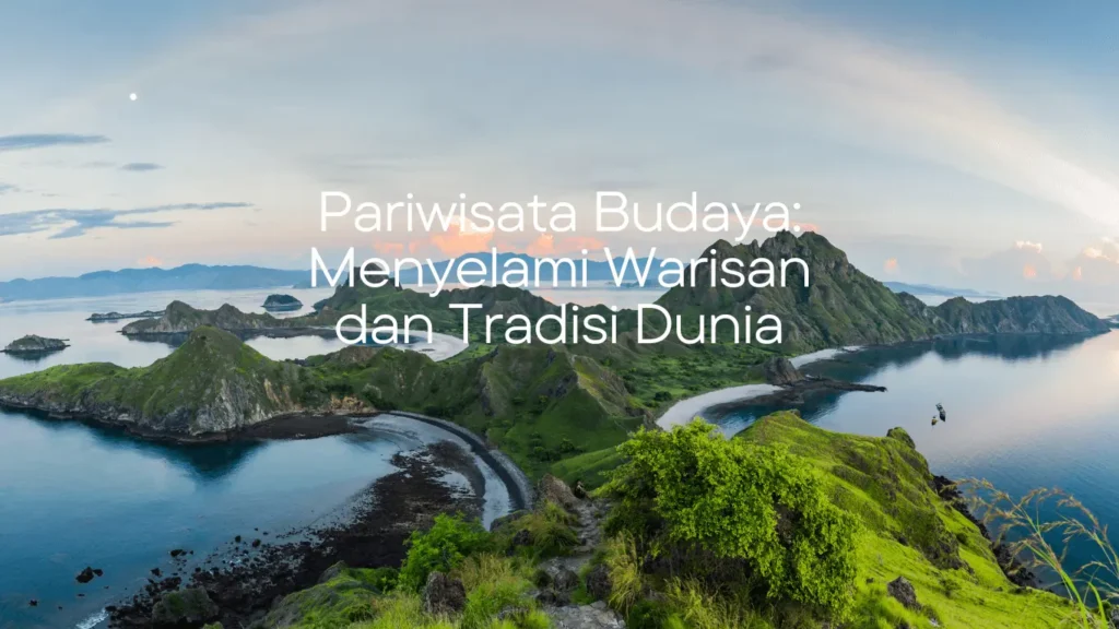 Pariwisata Budaya